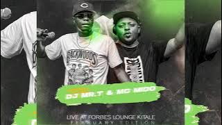 MC MIDO & DJ MR.T- BEST OF CLUB BANGERS MIX 2024 DJ MRT MC MIDO LIVE AT FORBES LOUNGE