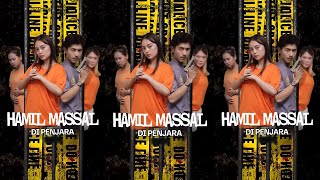 HAMIL MASSAL DIPENJARA || FULL EPISODE || #suneedaycreative 