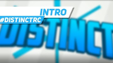 #DistinctRC [2D Intro] (Inspired by SharkFX & Arctic Keyz)