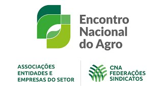 Encontro Nacional do Agro - Manha