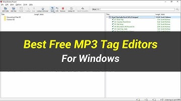 5 Best Free MP3 Tag Editors | For Windows