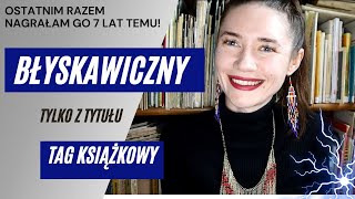 Błyskawiczny (tylko z tytułu) tag książkowy