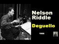 Capture de la vidéo Deguello -- Nelson Riddle