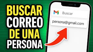 ✅COMO BUSCAR EL CORREO ELECTRONICO DE UNA PERSONA