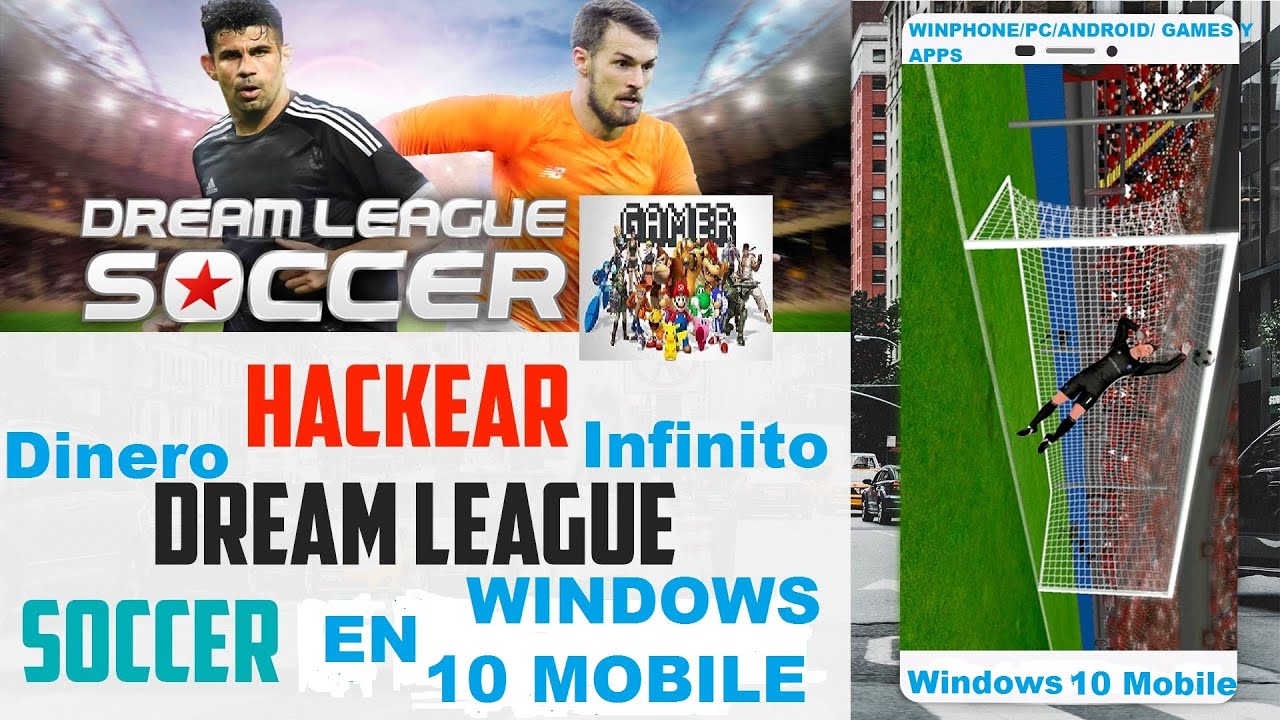 Como Hackear Dream League Soccer Windows 10 Mobile YouTube