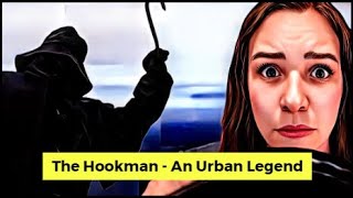 The Hookman - An Urban Legend