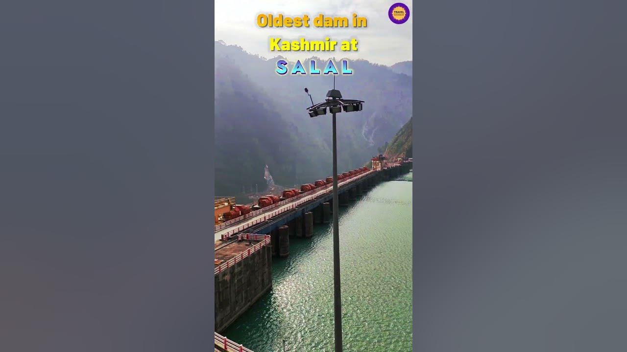 salal-dam-the-oldest-dam-in-jammu-kashmir-hydel-power-project-on