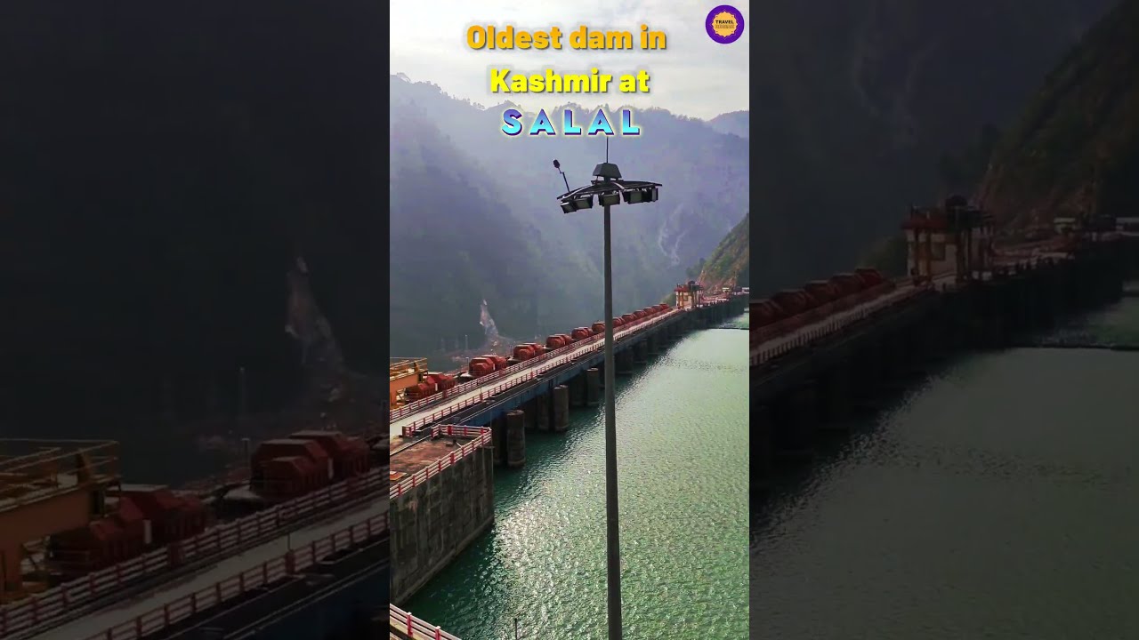 Salal Dam The Oldest Dam In Jammu Kashmir Hydel Power Project On Salal Dam The Oldest Dam In Jammu Kashmir Hydel Power Project On