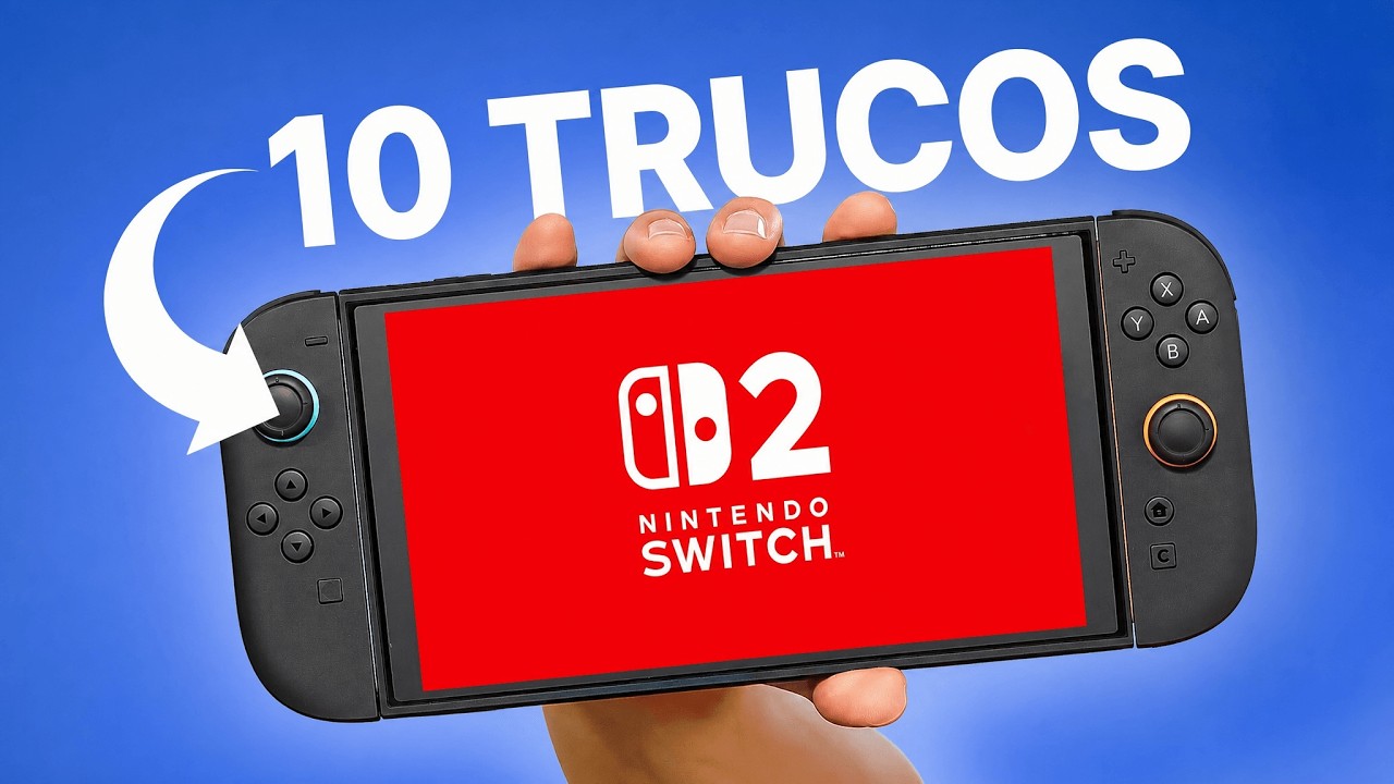 10 TRUCOS para Sacarle el Máximo Partido a tu Nintendo Switch 2