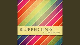Blurred Lines