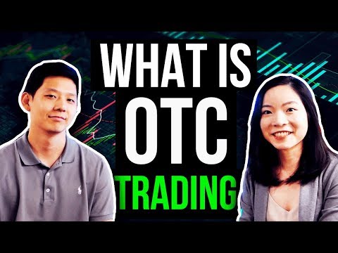 OTC Trading Explained | How Can You Benefit from OTC Trading?