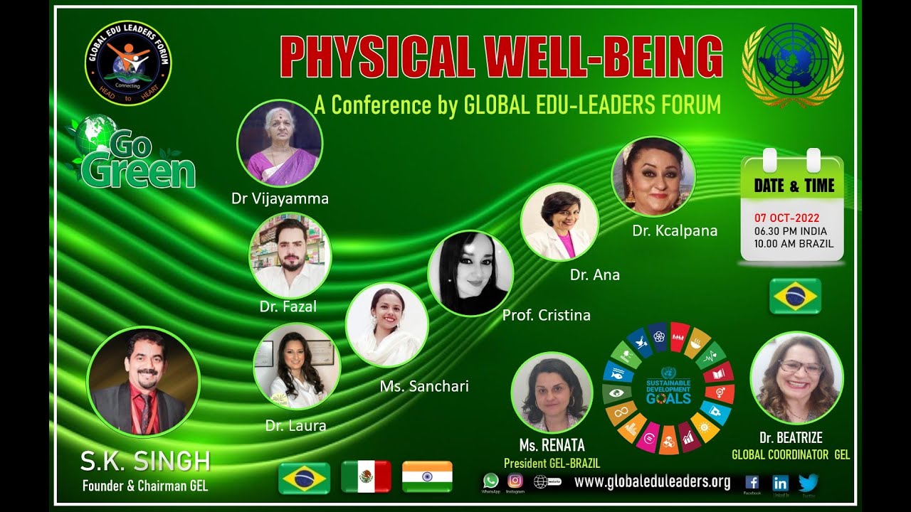 GLOBAL EDU-LEADERS  WEBINAR- Physical Well-Being  07 OCT 2022