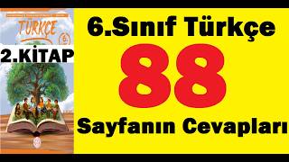 6.Sınıf Türkçe 2.Kitap Sayfa 88 Cevapları Pdf Çözümleri Meb Yayınları