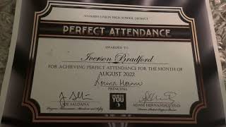 I got a Perfect Attendance certificate for August 2022