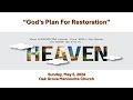 0552024  oak grove mennonite church live stream  the jesus way gods plan for restoration