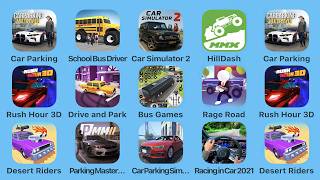 Car Parking, School Bus Driver, Car Simulator 2, Hill Dash, Rush Hour 3D, Drive and Park, Bus Games screenshot 2