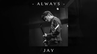 Download lagu jay - always (slowed reverb)