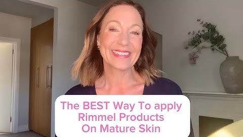 Rimmel makeup for mature skin: Pro Tips you need to know for flawless application 💫