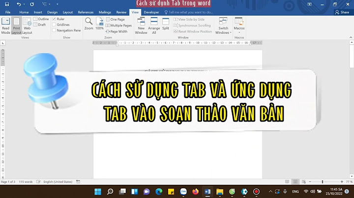 Sử dụng tab để soạn thảo văn bản năm 2024