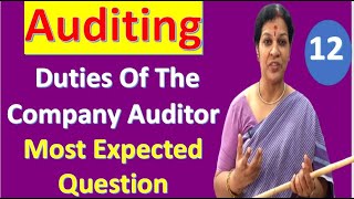 12. "Duties Of The Company Auditor" - Most Expected Question From Auditing Subject