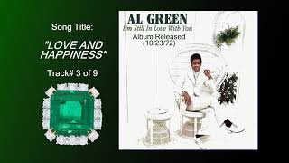 Al Green - "Love And Happiness" w-HQ Audio (1972)