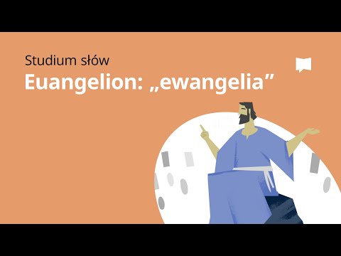 Euangelion: „ewangelia”