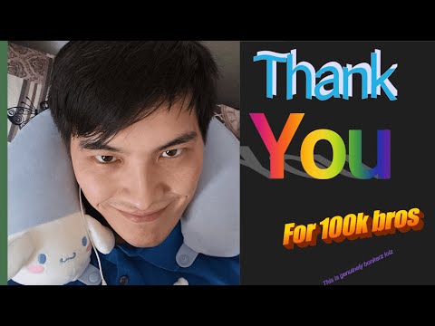 Thank You for 100k Subscribers