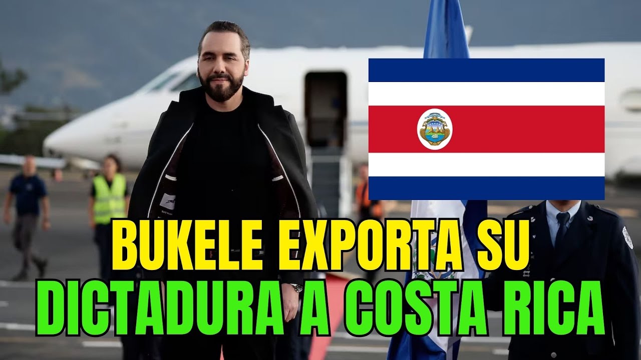 BUKELE, ASESORA A COSTA RICA, COMO NEGOCIAR CON LAS P4ANDILL4S Y COMO CAPTURAR LAS INSTITUCIONES