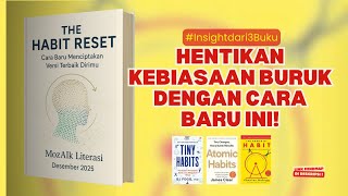 Stop Bad Habits… Start Changing Your Life Now! Insights from a Summary of 3 Books on Habits