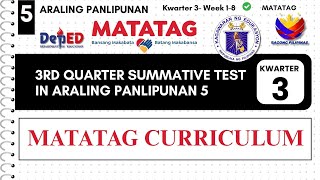 3RD QUARTER SUMMATIVE TEST IN AP 5 (W1-W8) WITH ANSWER KEY MATATAG CURRICULUM #aralingpanlipunan5