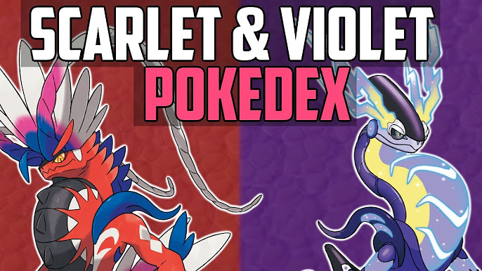 Pokémon Scarlet and Violet Pokédex, all Pokémon locations in the