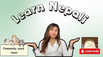 Noun - Commonly used vocabulary and sentences in Nepali