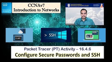 PT 16.4.6 Configure secure passwords & SSH