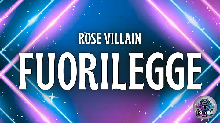 Rose Villain - FUORILEGGE (Testo/Lyrics) Sanremo 2025