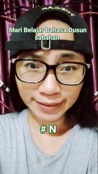 #12 #N Mari Belajar Bahasa Dusun Sabah #sabah #dusunLabuk