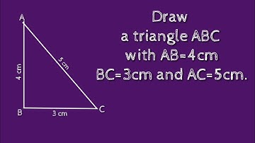 How to construct a triangle ABC with AB=4cm,BC=3cm and AC=5cm.shsirclasses.