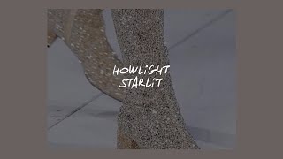 Vignette de la vidéo "STARLIT // HOWLIGHT (LYRICS)"