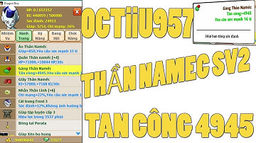 [ Bình Luận NR ] Octiiu957 Sv2 Chính Thức Có Găng Thần Namec...Set Hủy Diệt Tiến Lên