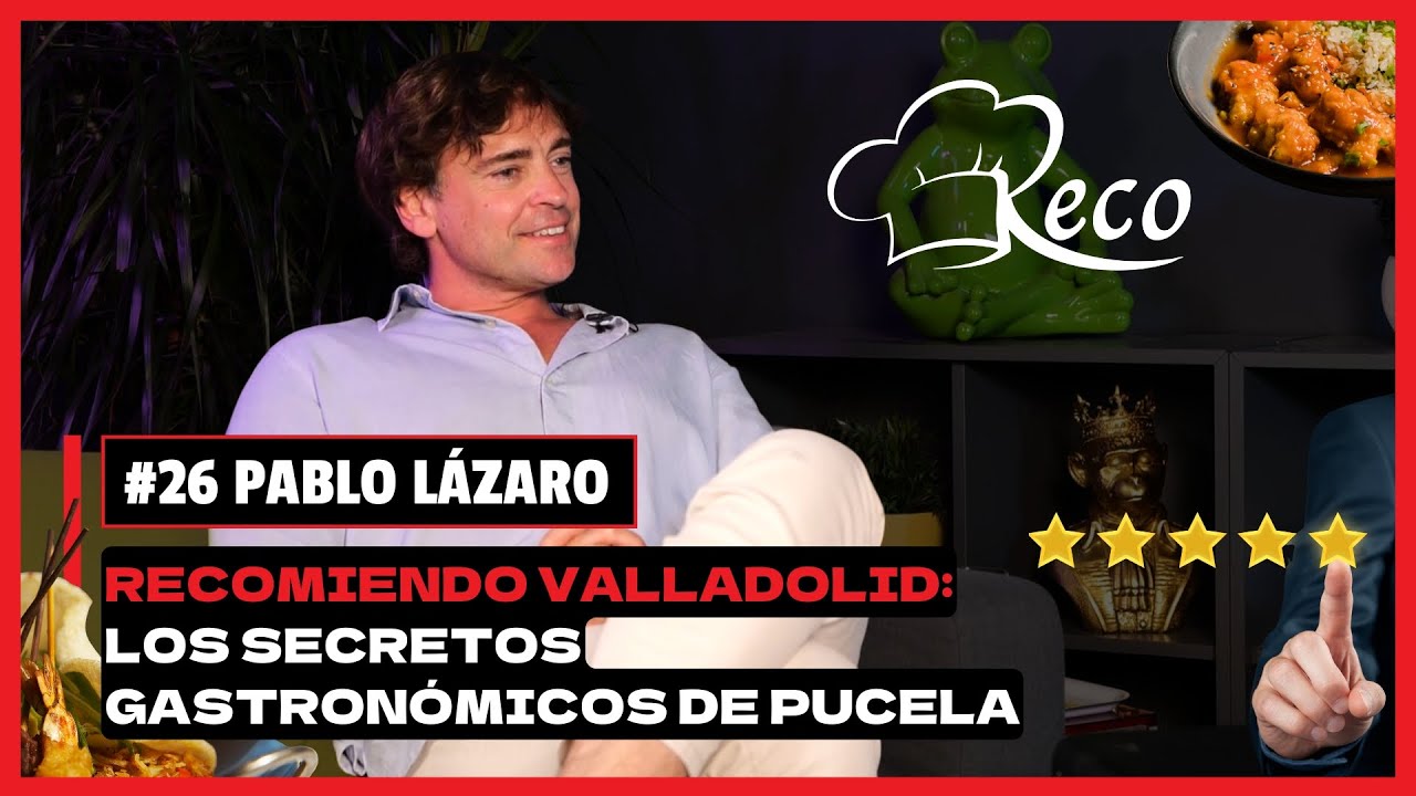 Pablo Lázaro · Recomiendo Valladolid en Konverxo Podcast