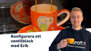 [SE] Espresso med Erik - Konfigurera ventilblock by Bosch Rexroth 29 views 3 weeks ago 1 minute, 17 seconds