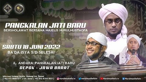 🔴 LIVE | Pangkalan Jati Bersholawat  | Sabtu,18-06-2022 | Jl. Andara Pangkalan Jati Baru Depok