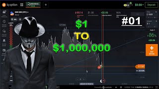 $1 to $1,000,000 | Binary Options Trading Strategy [ part 1 ]
