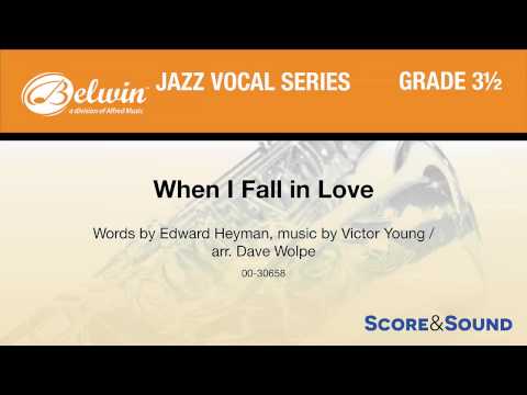 When I Fall In Love Arr Dave Wolpe Score Sound