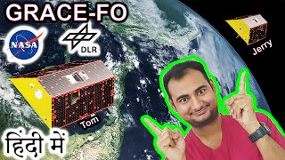 GRACE FO Mission Explained In HINDI {Rocket Monday}