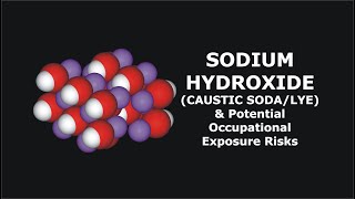 Sodium Hydroxide and Potential Occupational Exposure Risks