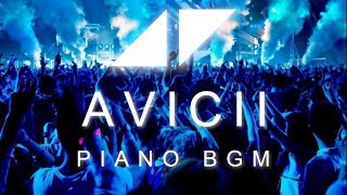作業用BGM　Avicii　BestSong！【PIANO BGM 】艾维奇、アビーチ