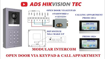 Hikvision Modular Intercom with Key pad permission password setup