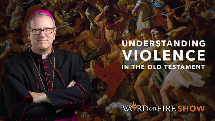 Understanding Violence in the Old Testament