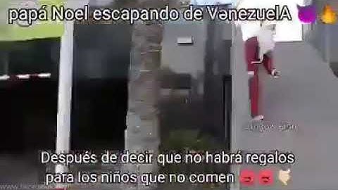 Papa Noel escapando de Venezuelä, después de decir que no habrá regalos para los niños que no comen🛸