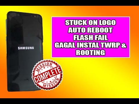mengatasi samsung a6 a600g stuck logo bootloop